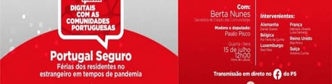 PS promove conferência digital “Portugal Seguro: Férias dos residentes no estrangeiro em tempo de pandemia”